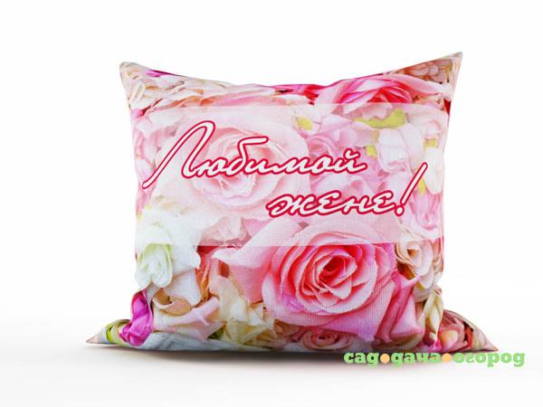 Фото Декоративная подушка Любимой Жене (45х45)